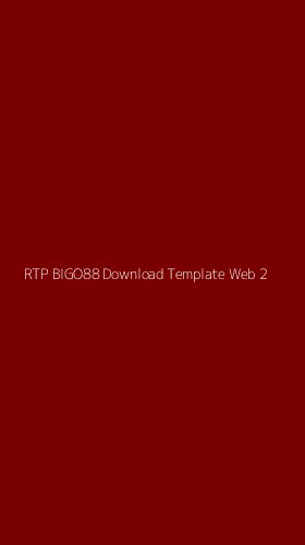 Tampilan Antarmuka Aplikasi Rtp Bigo88 Download Template Web - 2