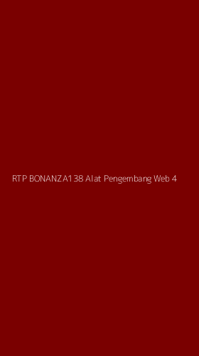 Tampilan Antarmuka Aplikasi Rtp Bonanza138 Alat Pengembang Web - 4