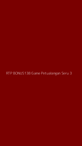 Tampilan Antarmuka Aplikasi Rtp Bonus138 Game Petualangan Seru - 3