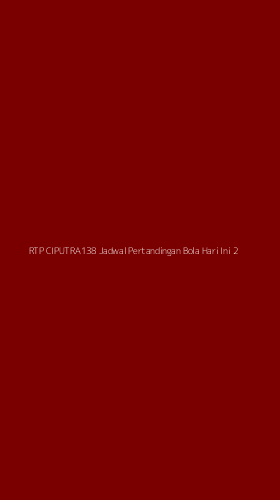 Tampilan Antarmuka Aplikasi Rtp Ciputra138 Jadwal Pertandingan Bola Hari Ini - 2