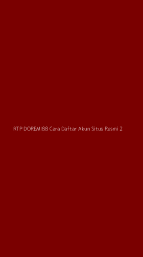 Tampilan Antarmuka Aplikasi Rtp Doremi88 Cara Daftar Akun Situs Resmi - 2