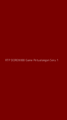 Tampilan Antarmuka Aplikasi Rtp Doremi88 Game Petualangan Seru - 1