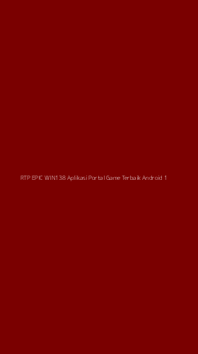 Tampilan Antarmuka Aplikasi Rtp Epic Win138 Aplikasi Portal Game Terbaik Android - 1