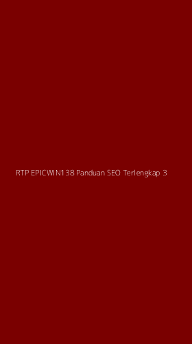 Tampilan Antarmuka Aplikasi Rtp Epicwin138 Panduan Seo Terlengkap - 3