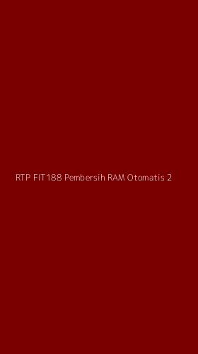 Tampilan Antarmuka Aplikasi Rtp Fit188 Pembersih Ram Otomatis - 2