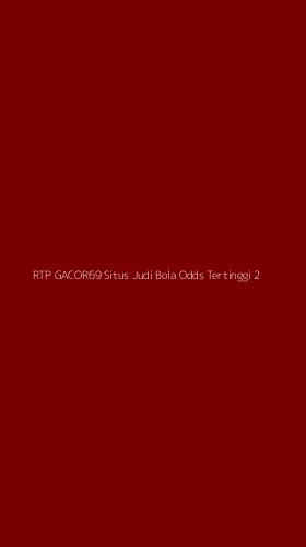 Tampilan Antarmuka Aplikasi Rtp Gacor69 Situs Judi Bola Odds Tertinggi - 2