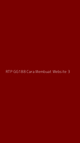 Tampilan Antarmuka Aplikasi Rtp Gg188 Cara Membuat Website - 3