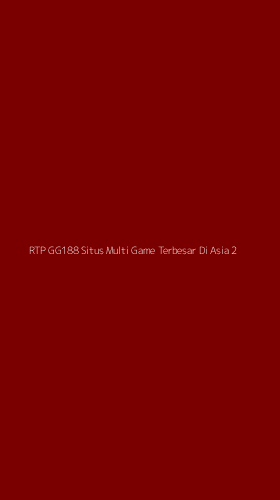 Tampilan Antarmuka Aplikasi Rtp Gg188 Situs Multi Game Terbesar Di Asia - 2