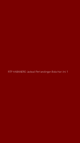 Tampilan Antarmuka Aplikasi Rtp Habanero Jadwal Pertandingan Bola Hari Ini - 1
