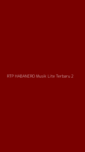 Tampilan Antarmuka Aplikasi Rtp Habanero Musik Lite Terbaru - 2
