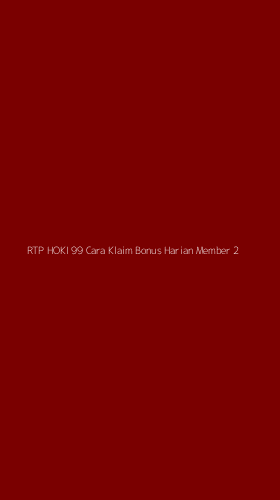 Tampilan Antarmuka Aplikasi Rtp Hoki 99 Cara Klaim Bonus Harian Member - 2