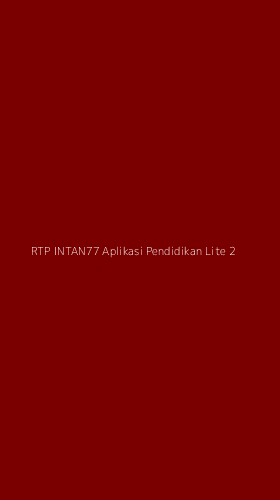 Tampilan Antarmuka Aplikasi Rtp Intan77 Aplikasi Pendidikan Lite - 2