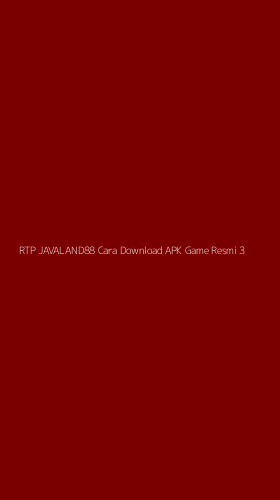 Tampilan Antarmuka Aplikasi Rtp Javaland88 Cara Download Apk Game Resmi - 3