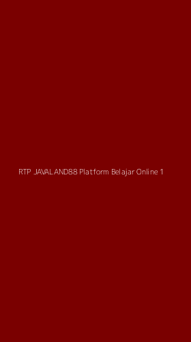 Tampilan Antarmuka Aplikasi Rtp Javaland88 Platform Belajar Online - 1
