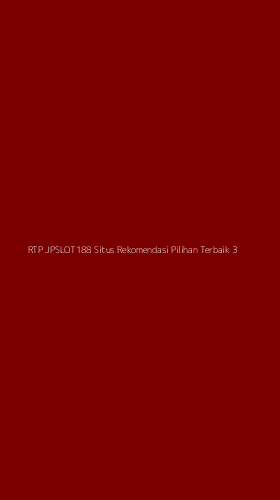 Tampilan Antarmuka Aplikasi Rtp Jpslot188 Situs Rekomendasi Pilihan Terbaik - 3