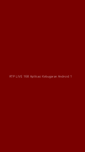 Tampilan Antarmuka Aplikasi Rtp Live 168 Aplikasi Kebugaran Android - 1