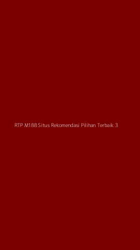 Tampilan Antarmuka Aplikasi Rtp M188 Situs Rekomendasi Pilihan Terbaik - 3
