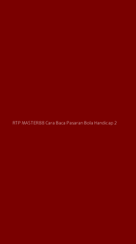 Tampilan Antarmuka Aplikasi Rtp Master88 Cara Baca Pasaran Bola Handicap - 2