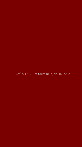 Tampilan Antarmuka Aplikasi Rtp Naga 168 Platform Belajar Online - 2