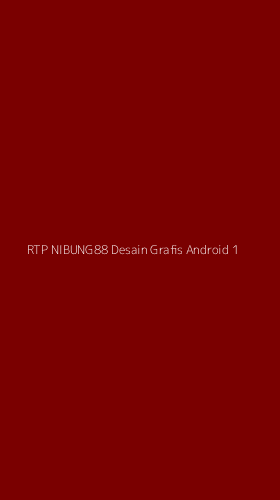 Tampilan Antarmuka Aplikasi Rtp Nibung88 Desain Grafis Android - 1