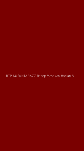 Tampilan Antarmuka Aplikasi Rtp Nusantara77 Resep Masakan Harian - 3