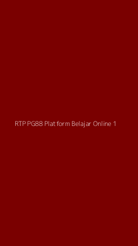Tampilan Antarmuka Aplikasi Rtp Pg88 Platform Belajar Online - 1