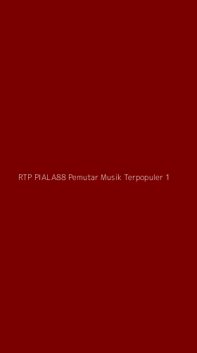Tampilan Antarmuka Aplikasi Rtp Piala88 Pemutar Musik Terpopuler - 1