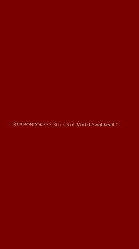 Tampilan Antarmuka Aplikasi Rtp Pondok777 Situs Slot Modal Awal Kecil - 2