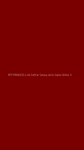Tampilan Antarmuka Aplikasi Rtp Princess Link Daftar Semua Jenis Game Online - 3