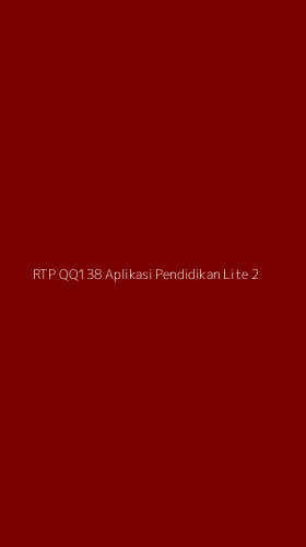 Tampilan Antarmuka Aplikasi Rtp Qq138 Aplikasi Pendidikan Lite - 2