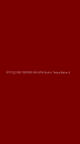 Tampilan Antarmuka Aplikasi Rtp Qq188 Terpercaya Vpn Gratis Tanpa Batas - 4