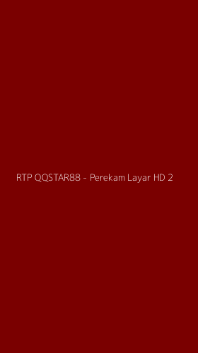 Tampilan Antarmuka Aplikasi RTP QQSTAR88 - Perekam Layar HD - 2