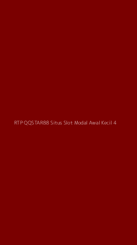 Tampilan Antarmuka Aplikasi Rtp Qqstar88 Situs Slot Modal Awal Kecil - 4
