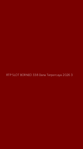 Tampilan Antarmuka Aplikasi Rtp Slot Borneo 338 Dana Terpercaya 2026 - 3