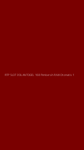 Tampilan Antarmuka Aplikasi Rtp Slot Dolantogel 168 Pembersih Ram Otomatis - 1