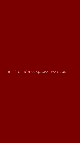 Tampilan Antarmuka Aplikasi Rtp Slot Hoki 99 Apk Mod Bebas Iklan - 1