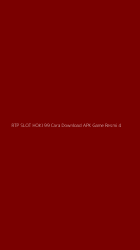 Tampilan Antarmuka Aplikasi Rtp Slot Hoki 99 Cara Download Apk Game Resmi - 4