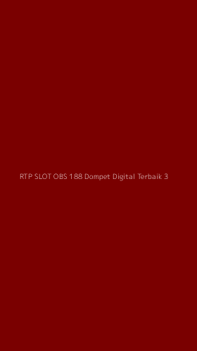 Tampilan Antarmuka Aplikasi Rtp Slot Obs 188 Dompet Digital Terbaik - 3