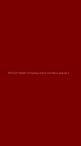 Tampilan Antarmuka Aplikasi Rtp Slot Semar 123 Aplikasi Daftar Slot Resmi Android - 3
