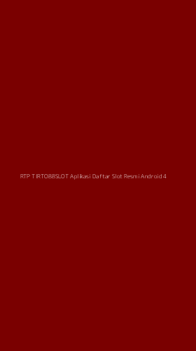 Tampilan Antarmuka Aplikasi Rtp Tirto88slot Aplikasi Daftar Slot Resmi Android - 4