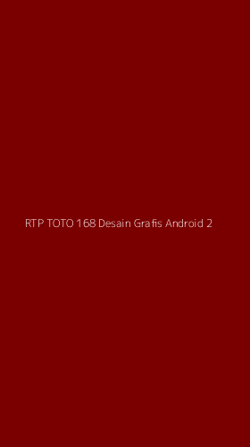Tampilan Antarmuka Aplikasi Rtp Toto 168 Desain Grafis Android - 2