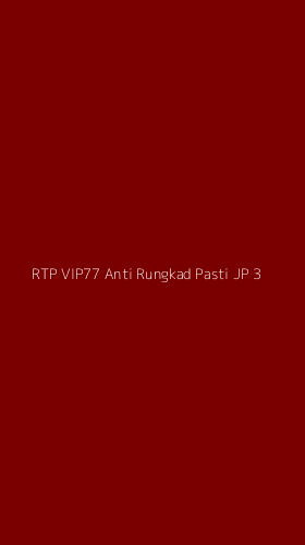 Tampilan Antarmuka Aplikasi Rtp Vip77 Anti Rungkad Pasti Jp - 3