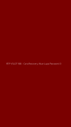 Tampilan Antarmuka Aplikasi RTP VSLOT188 - Cara Recovery Akun Lupa Password - 3