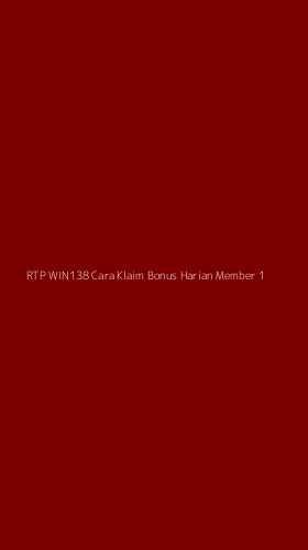 Tampilan Antarmuka Aplikasi Rtp Win138 Cara Klaim Bonus Harian Member - 1