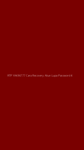 Tampilan Antarmuka Aplikasi Rtp Yakin777 Cara Recovery Akun Lupa Password - 4