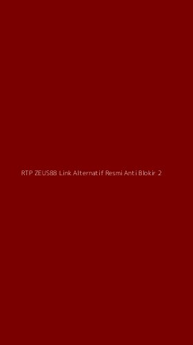 Tampilan Antarmuka Aplikasi Rtp Zeus88 Link Alternatif Resmi Anti Blokir - 2