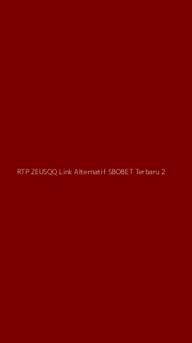 Tampilan Antarmuka Aplikasi Rtp Zeusqq Link Alternatif Sbobet Terbaru - 2