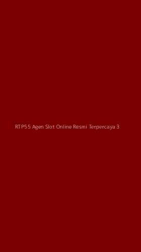 Tampilan Antarmuka Aplikasi Rtp55 Agen Slot Online Resmi Terpercaya - 3
