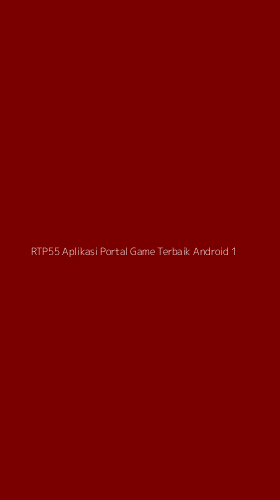 Tampilan Antarmuka Aplikasi Rtp55 Aplikasi Portal Game Terbaik Android - 1