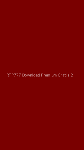 Tampilan Antarmuka Aplikasi Rtp777 Download Premium Gratis - 2